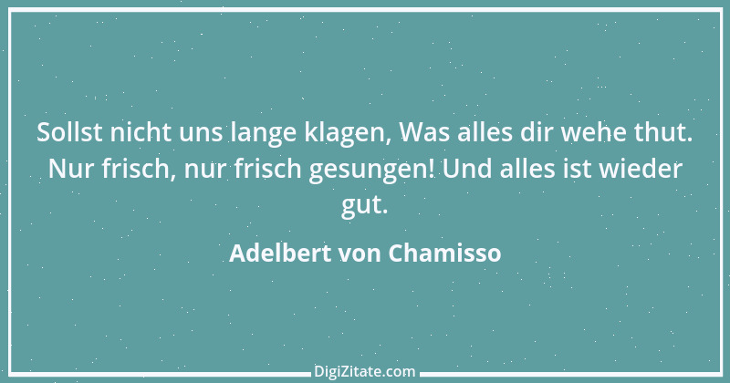 Zitat von Adelbert von Chamisso 31