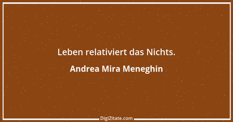 Zitat von Andrea Mira Meneghin 269