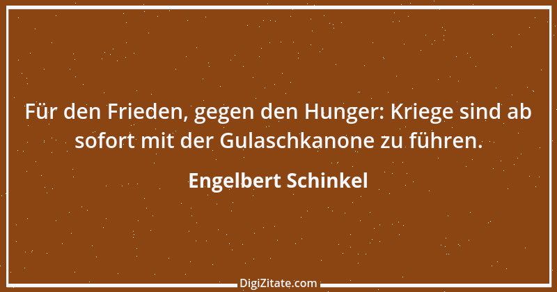 Zitat von Engelbert Schinkel 13