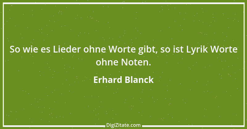 Zitat von Erhard Blanck 234