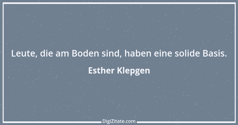 Zitat von Esther Klepgen 171