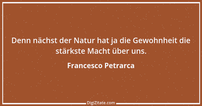 Zitat von Francesco Petrarca 29