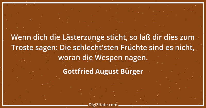 Zitat von Gottfried August Bürger 16