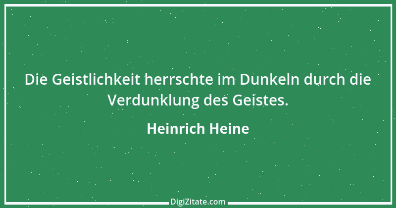 Zitat von Heinrich Heine 594