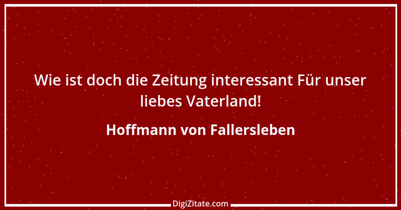 Zitat von Hoffmann von Fallersleben 4