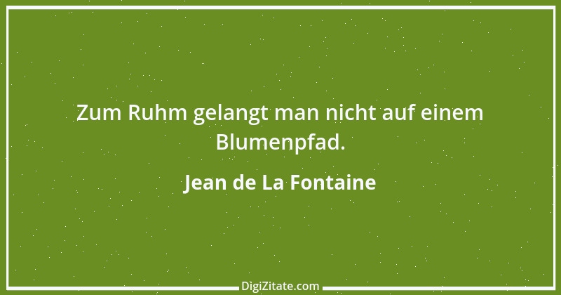 Zitat von Jean de La Fontaine 35