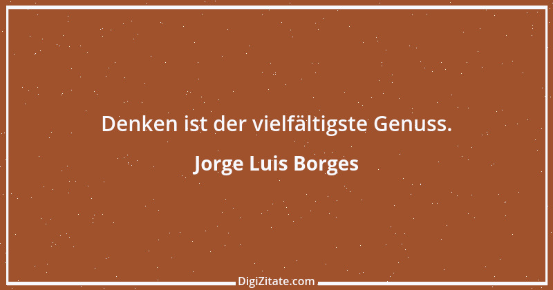 Zitat von Jorge Luis Borges 3