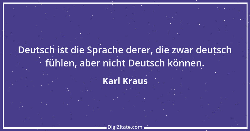 Zitat von Karl Kraus 438