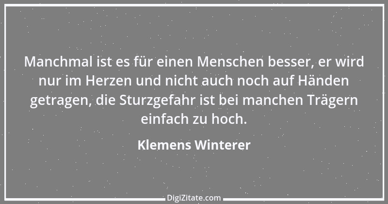 Zitat von Klemens Winterer 5