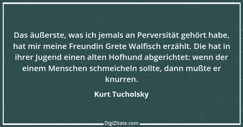 Zitat von Kurt Tucholsky 220