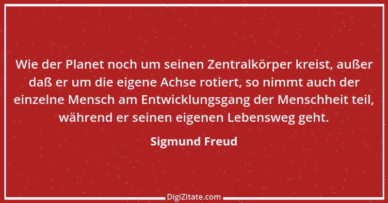 Zitat von Sigmund Freud 153