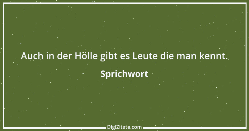 Zitat von Sprichwort 5671