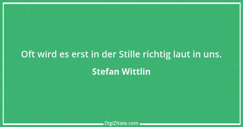 Zitat von Stefan Wittlin 388