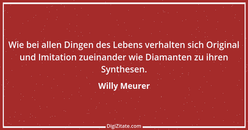 Zitat von Willy Meurer 980