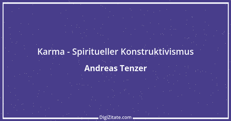 Zitat von Andreas Tenzer 23