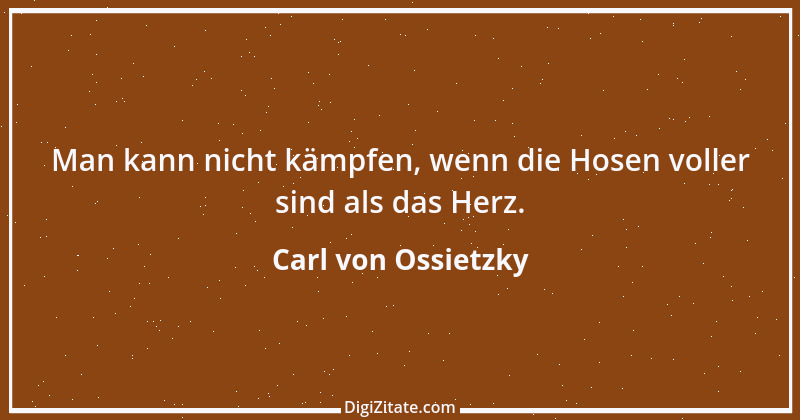 Zitat von Carl von Ossietzky 15