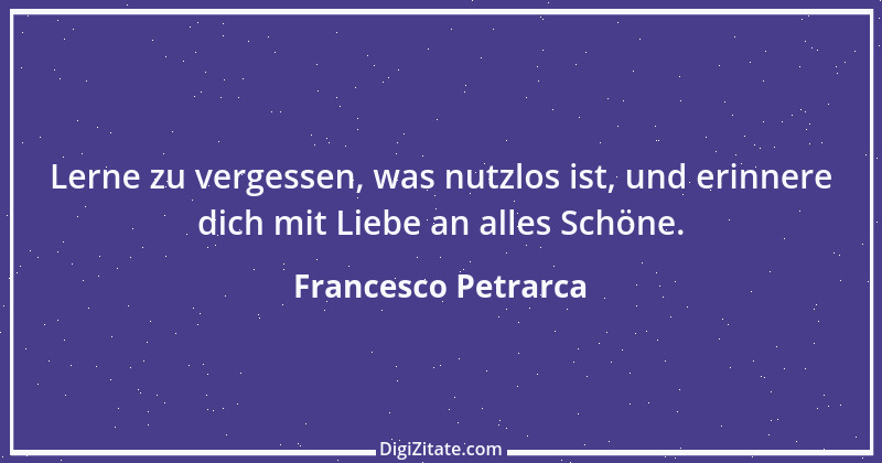 Zitat von Francesco Petrarca 30