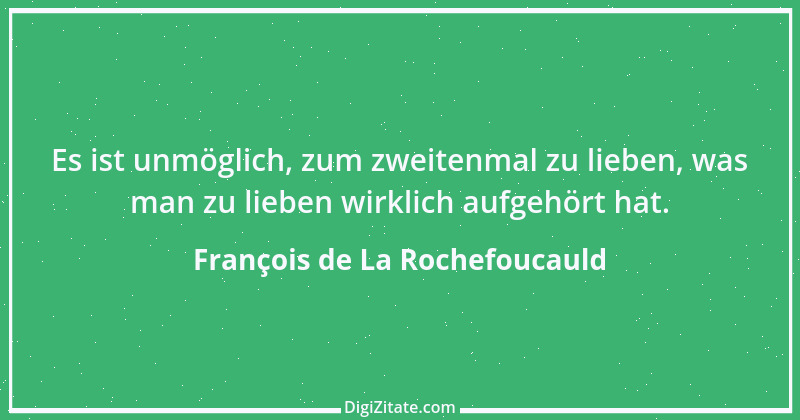 Zitat von François de La Rochefoucauld 593