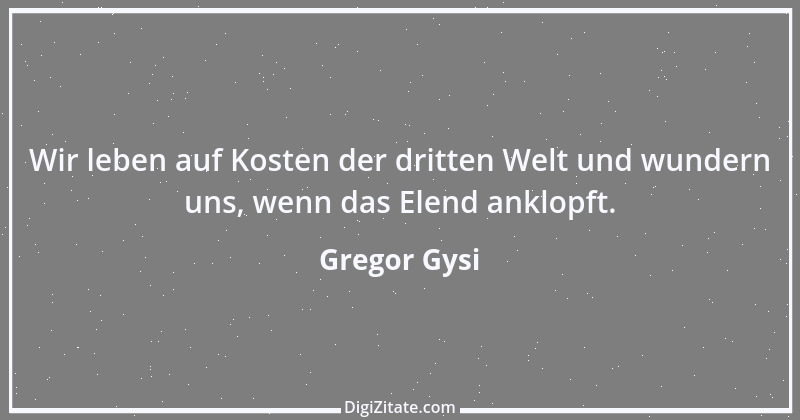 Zitat von Gregor Gysi 9