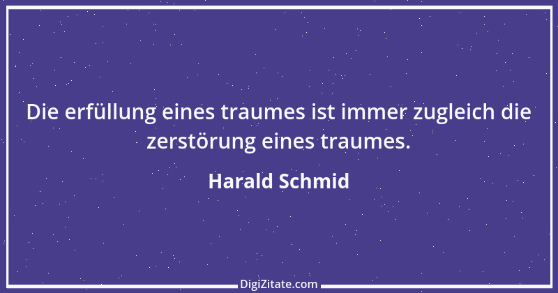 Zitat von Harald Schmid 269