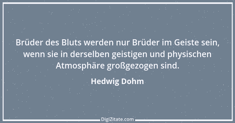 Zitat von Hedwig Dohm 38