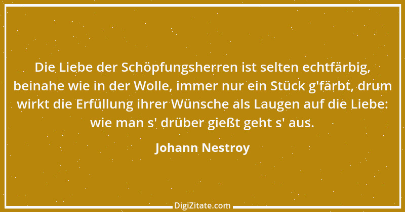 Zitat von Johann Nestroy 328