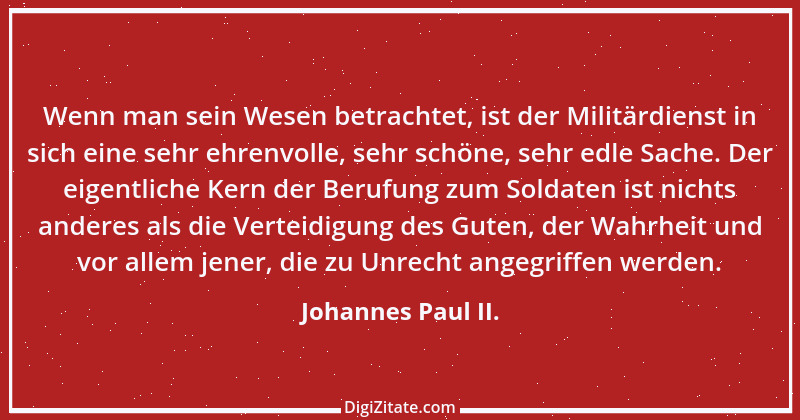 Zitat von Johannes Paul II. 23