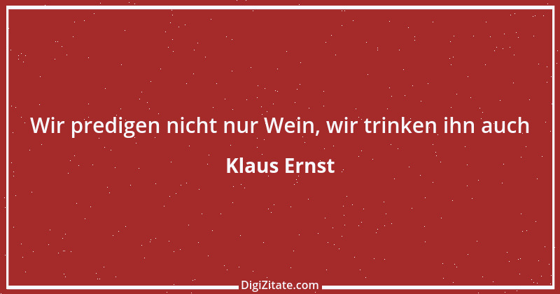 Zitat von Klaus Ernst 8