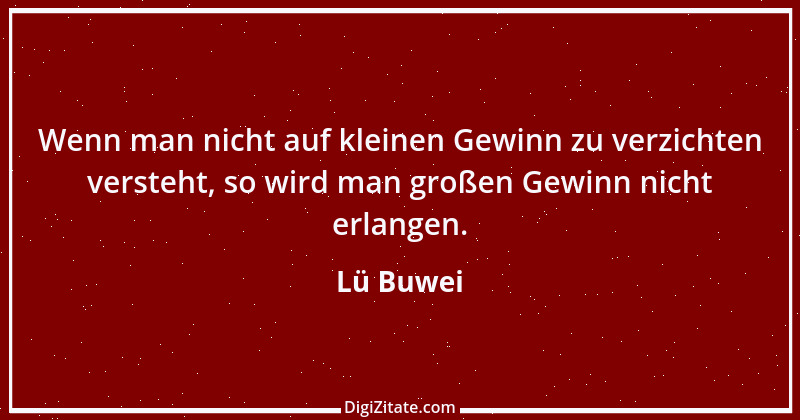 Zitat von Lü Buwei 6