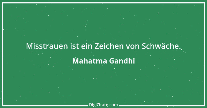 Zitat von Mahatma Gandhi 106