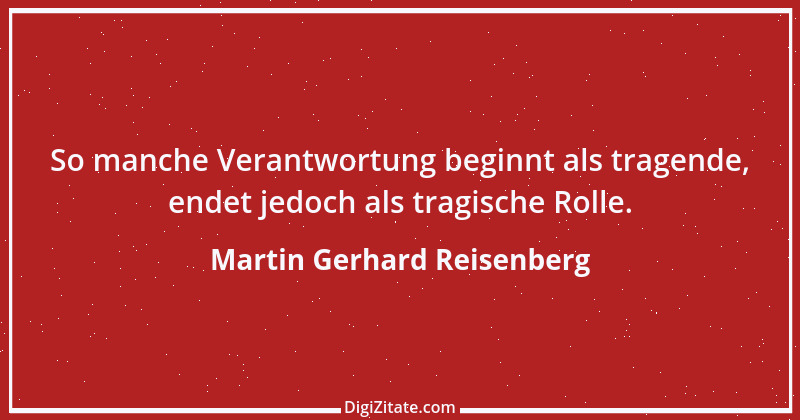 Zitat von Martin Gerhard Reisenberg 2995