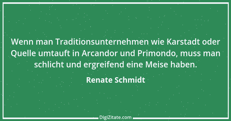 Zitat von Renate Schmidt 3