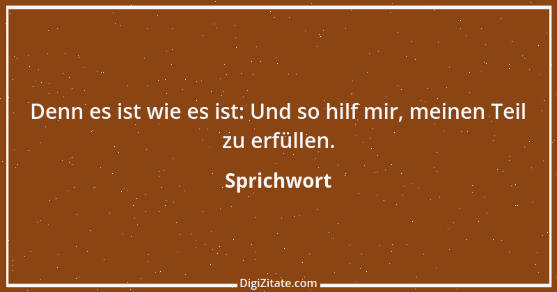 Zitat von Sprichwort 7672