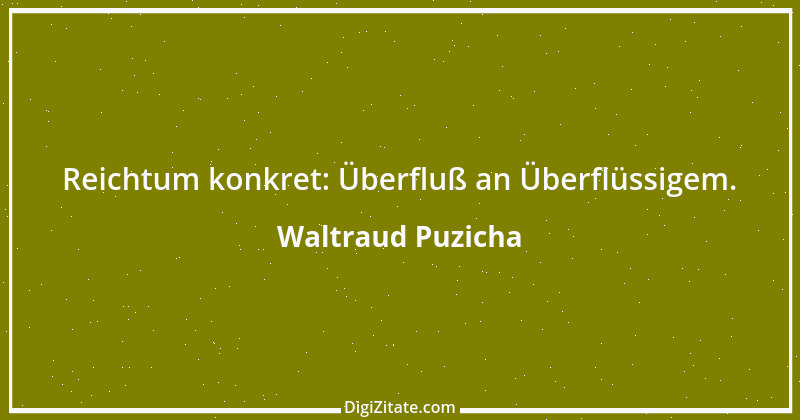 Zitat von Waltraud Puzicha 330