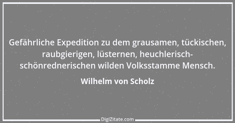 Zitat von Wilhelm von Scholz 2