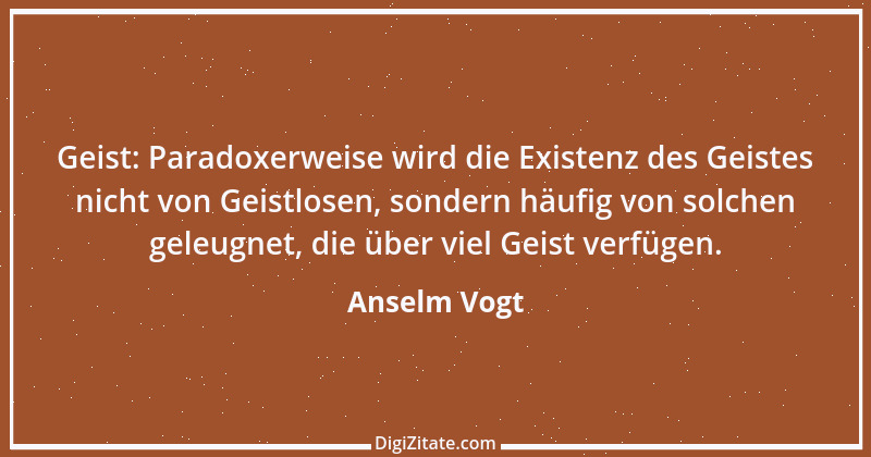 Zitat von Anselm Vogt 136