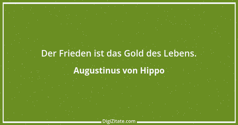 Zitat von Augustinus von Hippo 355