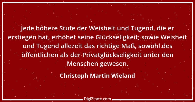 Zitat von Christoph Martin Wieland 104