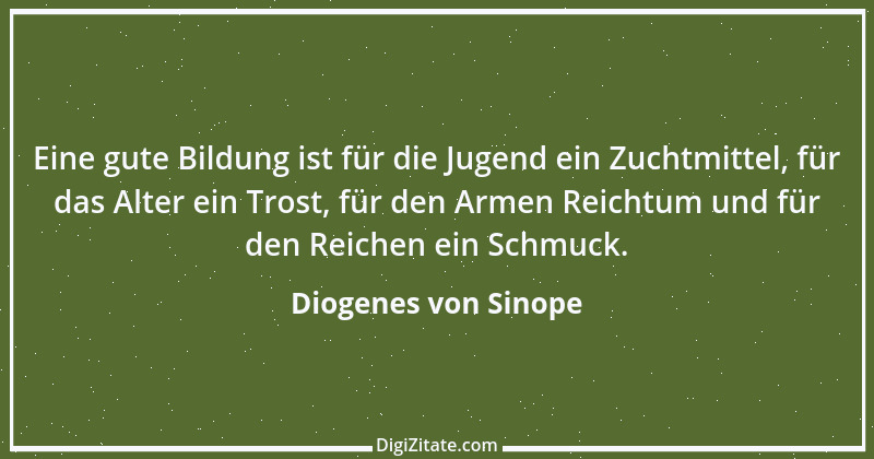 Zitat von Diogenes von Sinope 40