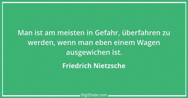 Zitat von Friedrich Nietzsche 1618