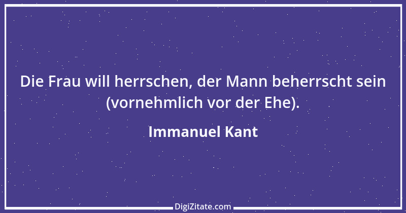 Zitat von Immanuel Kant 172