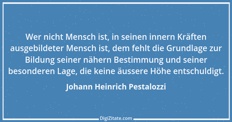 Zitat von Johann Heinrich Pestalozzi 152