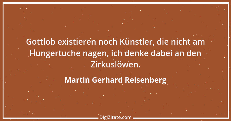 Zitat von Martin Gerhard Reisenberg 996