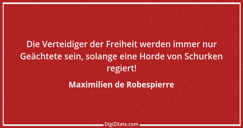 Zitat von Maximilien de Robespierre 9