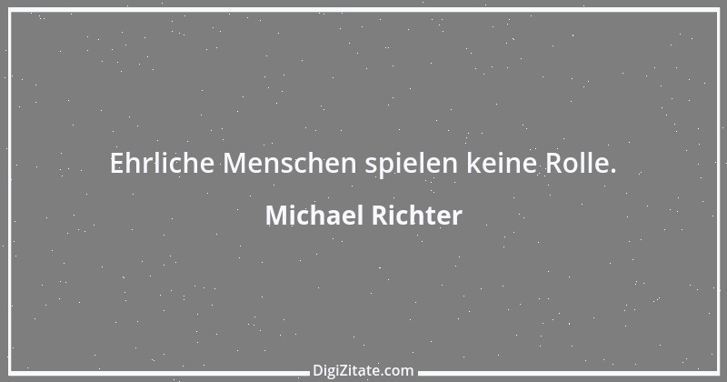 Zitat von Michael Richter 538