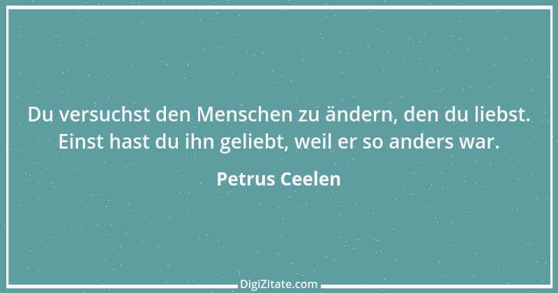 Zitat von Petrus Ceelen 37