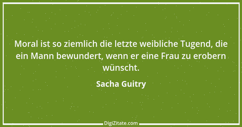 Zitat von Sacha Guitry 29