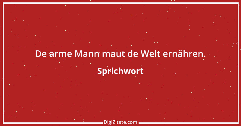 Zitat von Sprichwort 9673