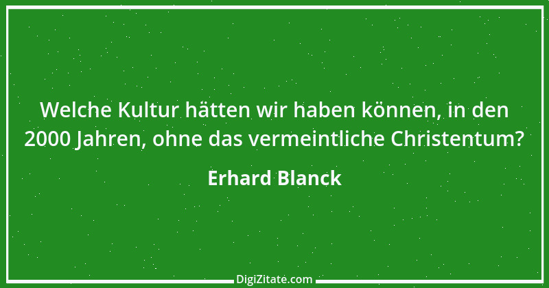 Zitat von Erhard Blanck 1237