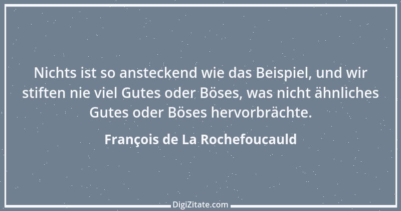 Zitat von François de La Rochefoucauld 595